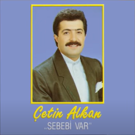 Çetin Alkan Sebebi Var (1994)