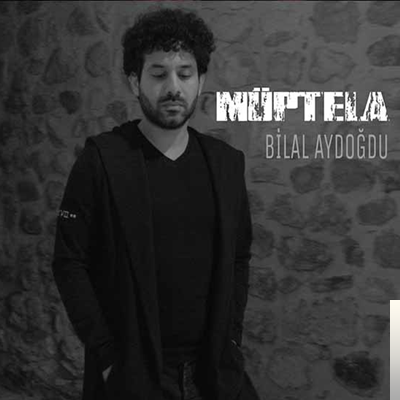 Bilal Aydoğdu Müptela (2019)
