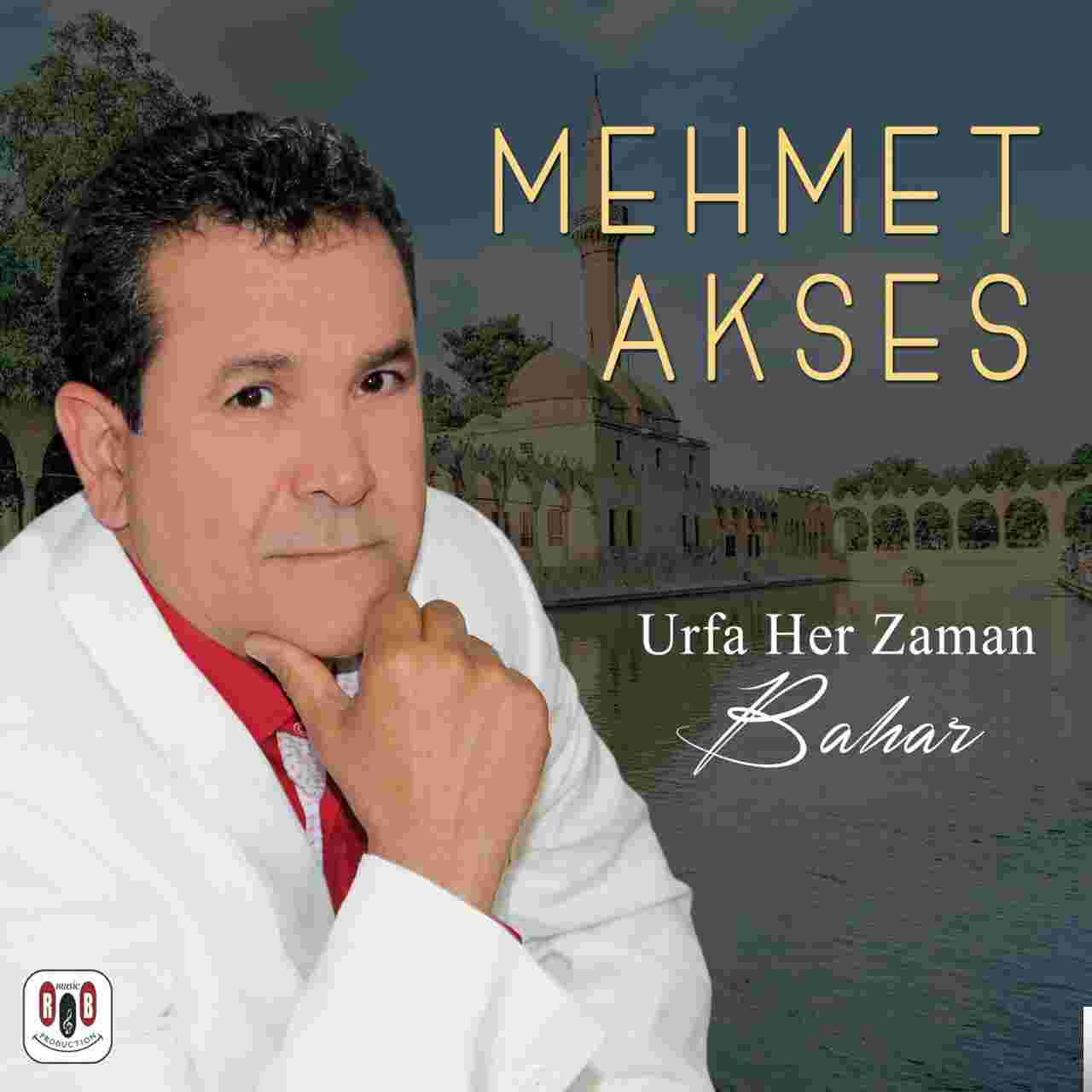 Mehmet Akses Urfa Her Zaman Bahar (2018)