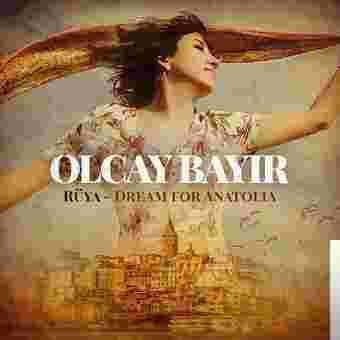 Olcay Bayır Dream for Anatolia Vol 2 (2019)