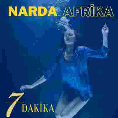 Narda Afrika 7 Dakika (2021)