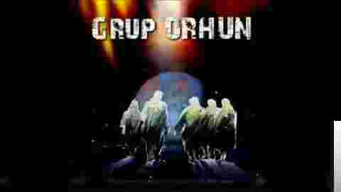 Grup Orhun Grup Orhun Şarkıları