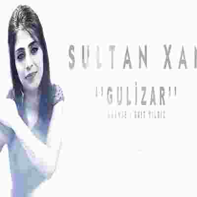 Sultan Xan Gulizar (2020)