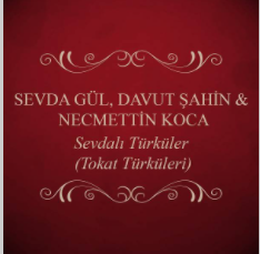 Sevda Gül Sevdalı Türküler (2002)