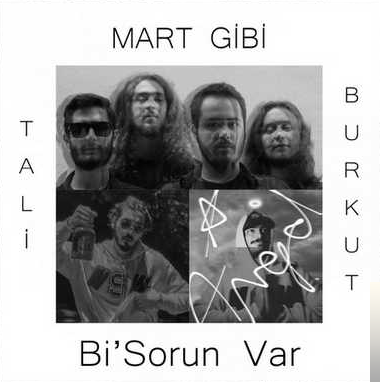 Mart Gibi Bi Sorun Var (2019)