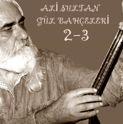 Ali Sultan Gül Bahçeleri 2,3 (2014)