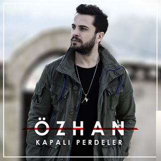 Özhan Kapalı Perdeler (2019)