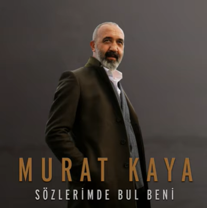 Murat Kaya Sözlerimde Bul Beni (2021)