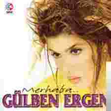 Gülben Ergen Merhaba (1997)