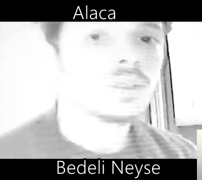 Alaca Bedeli Neyse (2019)