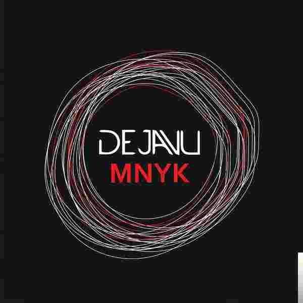 Dejavu MNYK (2018)