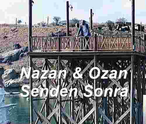 Nazan & Ozan Senden Sonra (2018)