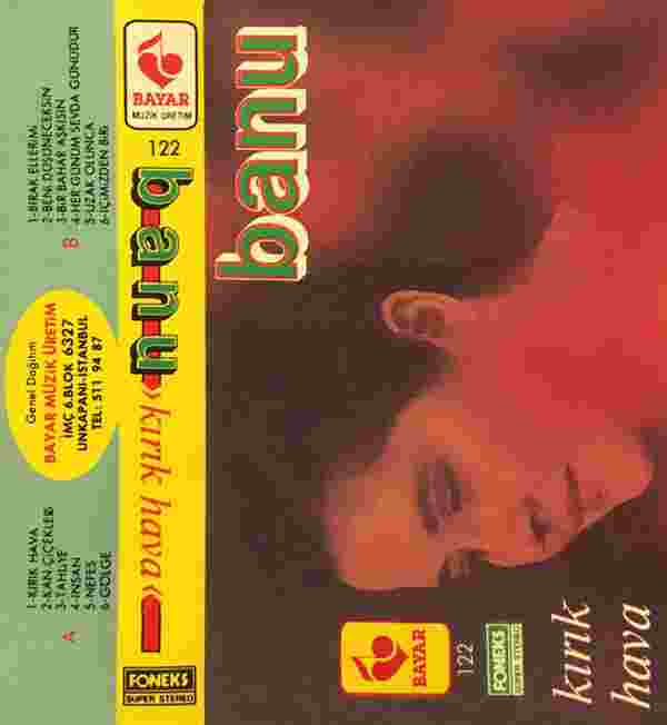 Banu Kırbağ Kırık Hava (1990)
