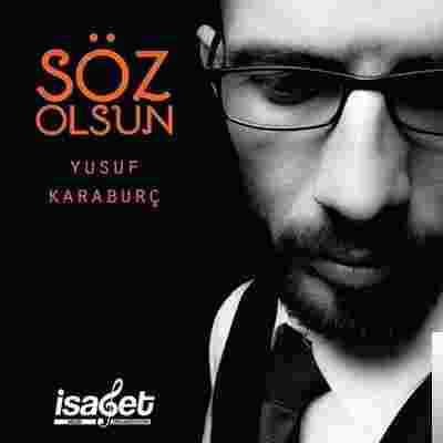 Yusuf Karaburç Söz Olsun (2019)