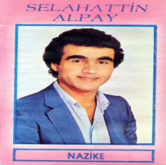 Selahattin Alpay Nazike (1983)