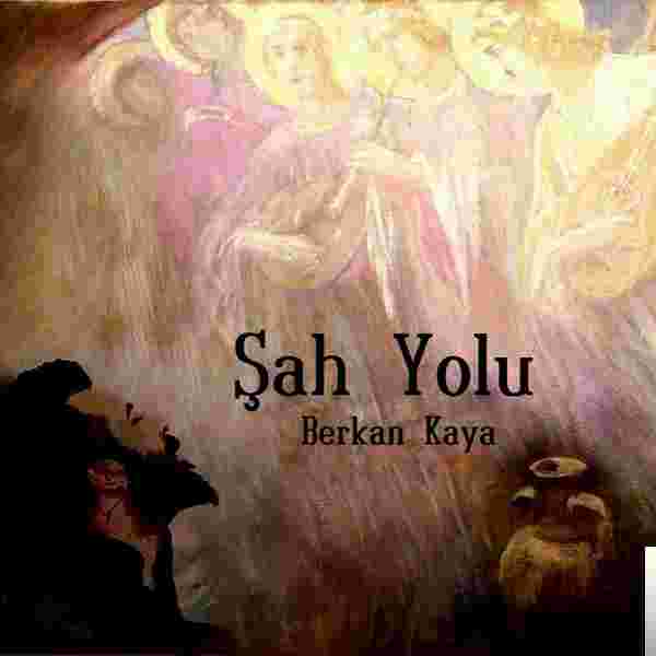 Berkan Kaya Şah Yolu (2018)