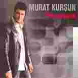 Murat Kurşun Ben Yanayım (2007)