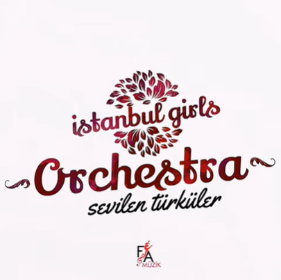 İstanbul Girls Orchestra Sevilen Türküler (2021)