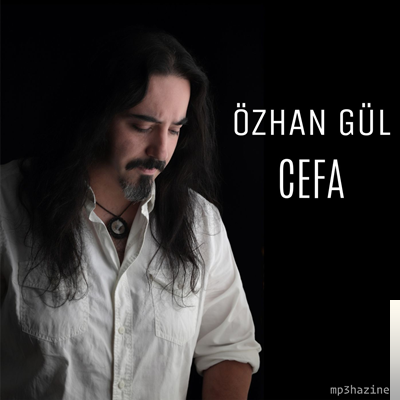 Özhan Gül Cefa (2019)