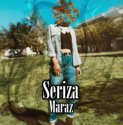 Seriza Maraz (2021)
