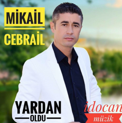 Mikail Cebrail Yardan Oldu (2019)
