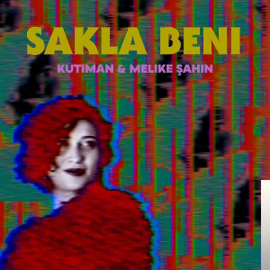 Kutiman Sakla Beni (2019)