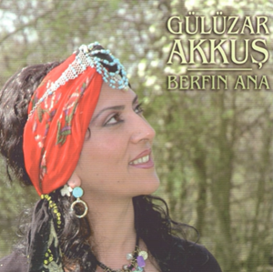 Gülizar Akkuş Berfin Ana (1997)