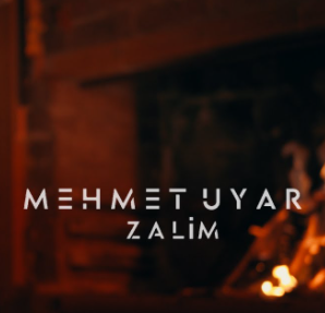 Mehmet Uyar Zalim (2021)