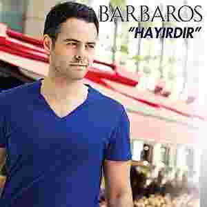 Barbaros Hayırdır (2012)