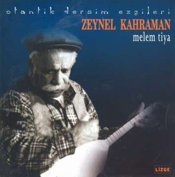Zeynel Kahraman Melem Tiya (2002)