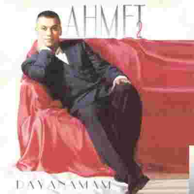 Ahmet Dayanamam (1996)