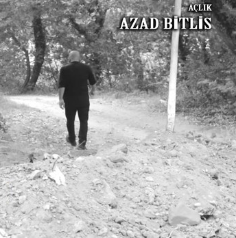 Azad Bitlis Açlık (2020)