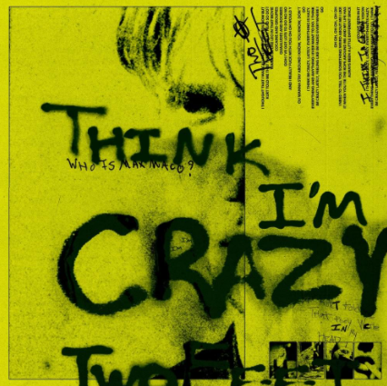 Two Feet Think Im Crazy (2020)