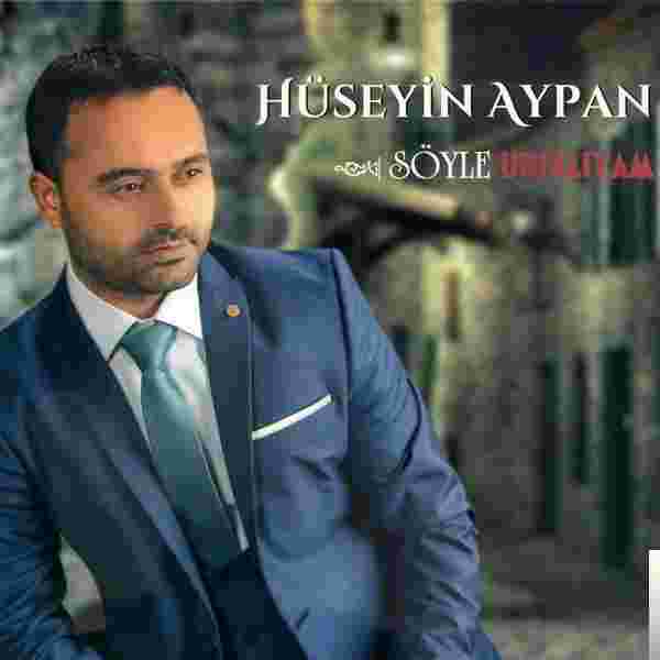 Hüseyin Aypan Söyle Urfalıyam (2018)
