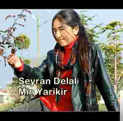 Seyran Delal Min Yarikir (2017)
