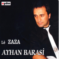 Ayhan Barasi Le Zaza (2012)