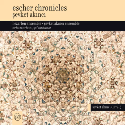 Şevket Akıncı Escher Chronicles (2017)
