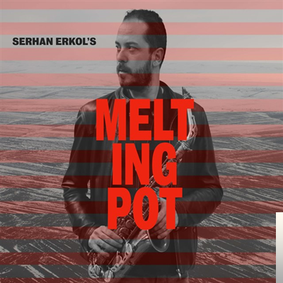 Serhan Erkol Melting Pot (2019)