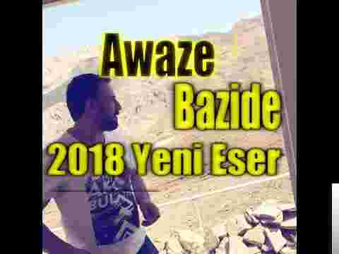 Awaze Bazide Awaze Bazide (2018)
