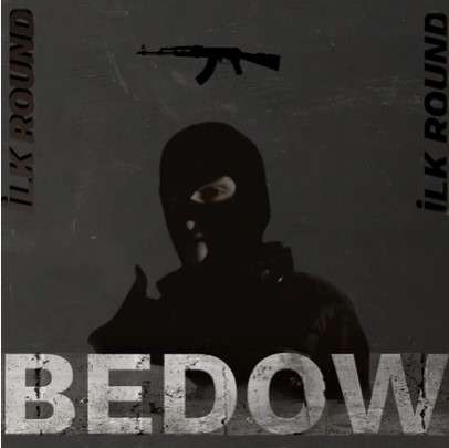 Bedow İlk Round (2022)
