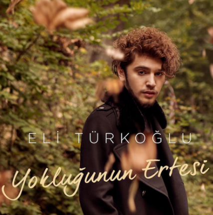 Eli Türkoğlu Yokluğunun Ertesi (2018)