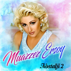 Muazzez Ersoy Nostalji 2 (1996)