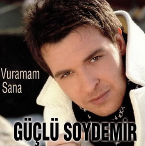 Güçlü Soydemir Vuramam Sana (2005)