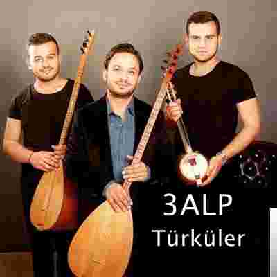 3ALP Alp Kardeşler Türküleri