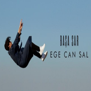 Ege Can Sal Başa Sar (2021)