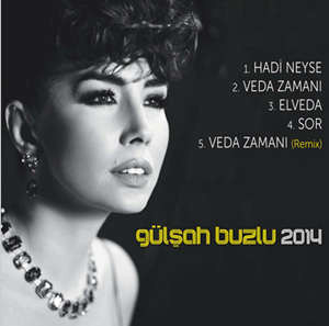 Gülşah Buzlu Gülşah Buzlu (2014)