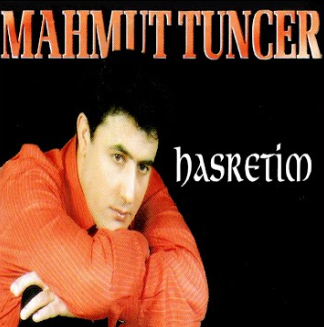 Mahmut Tuncer Hasretim (2003)