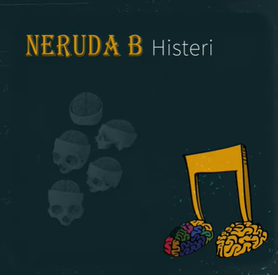Neruda B Histeri (2020)