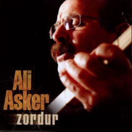 Ali Asker Zordur (2003)