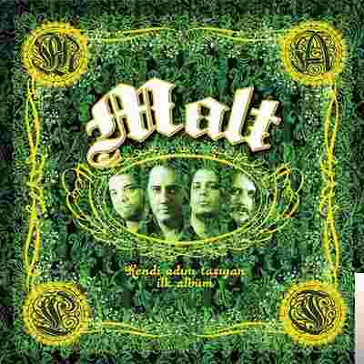 Malt Kendi Adını Taşıyan İlk Albüm (2006)